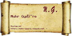 Muhr Györe névjegykártya